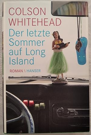 Imagen del vendedor de Der letzte Sommer auf Long Island. a la venta por KULTur-Antiquariat