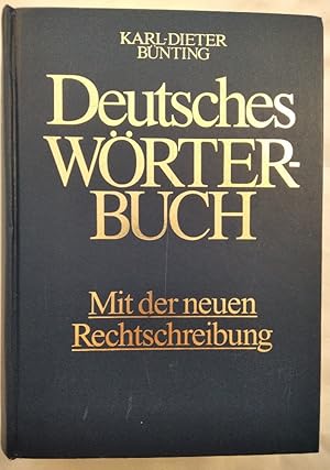 Deutsches Wörterbuch. Mit der neuen Rechtschreibung.