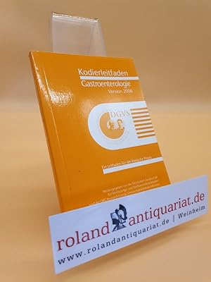 Bild des Verkufers fr Kodierleitfaden Gastroenterologie 2006 zum Verkauf von Roland Antiquariat UG haftungsbeschrnkt