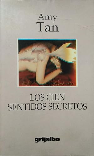 Seller image for Los Cien Sentidos Secretos for sale by Green Libros