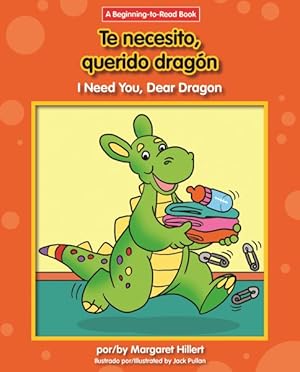 Seller image for Te necesito, querido dragon / I Need You, Dear Dragon for sale by GreatBookPrices