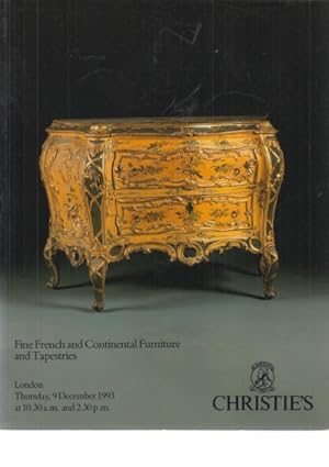 Fine French and Continental Furniture and Tapestries. (Auktionskatalog). Christie's London. Thurs...