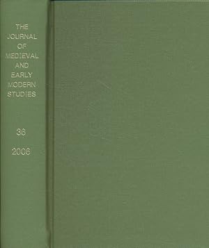 Immagine del venditore per The Journal of Medieval and Early Modern Studies. Vol. 36 2006 [3 Bd.e]. venduto da Fundus-Online GbR Borkert Schwarz Zerfa