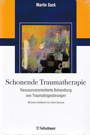 Immagine del venditore per Schonende Traumatherapie : ressourcenorientierte Behandlung von Traumafolgestrungen. Martin Sack ; unter Mitarbeit von Barbara Gromes, Wolfgang Lempa ; mit einem Geleitwort von Ulrich Sachsse venduto da Fundus-Online GbR Borkert Schwarz Zerfa