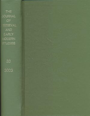 Seller image for The Journal of Medieval and Early Modern Studies. Vol. 33 2003 [3 Bd.e]. for sale by Fundus-Online GbR Borkert Schwarz Zerfa