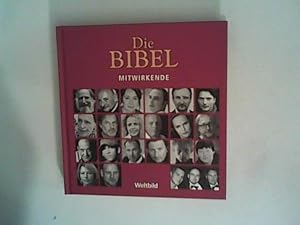 Die Bibel. Mitwirkende mit DVD