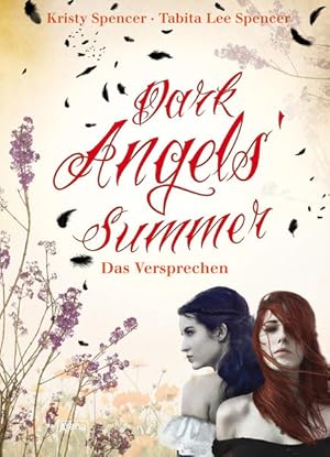 Dark Angels Summer - Das Versprechen