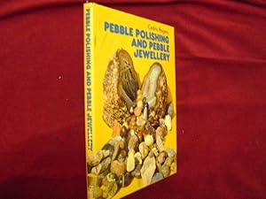 Seller image for Pebble Polishing and Pebble Jewellery. for sale by BookMine