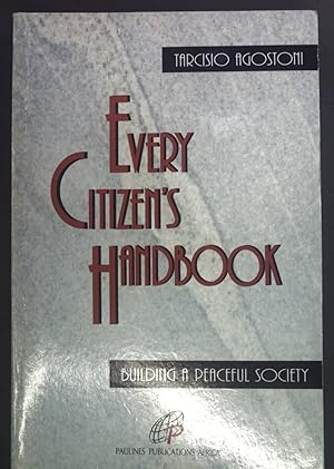 Every Citizen's Handbook. (SIGNIERTES EXEMPLAR)