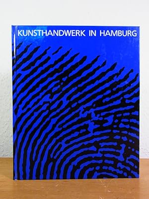 Seller image for Kunsthandwerk in Hamburg for sale by Antiquariat Weber