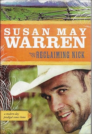 Seller image for Reclaiming Nick (Noble Legacy Book 1) Book Club (BCE/BOMC edition by Warren, Susan May (2006) Hardcover for sale by First Class Used Books