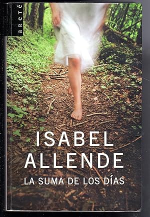 Seller image for La Suma de los Dias / The Sum of Our Days (Spanish Edition) for sale by The Sun Also Rises