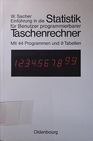 Immagine del venditore per Einfhrung in die Statistik fr Benutzer programmierbarer Taschenrechner. mit 9 Tabellen. venduto da Antiquariat Bookfarm