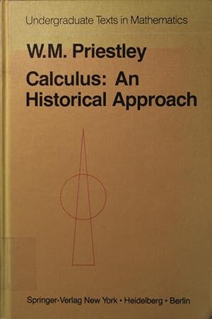 Seller image for Calculus. an historical approach. for sale by Antiquariat Bookfarm