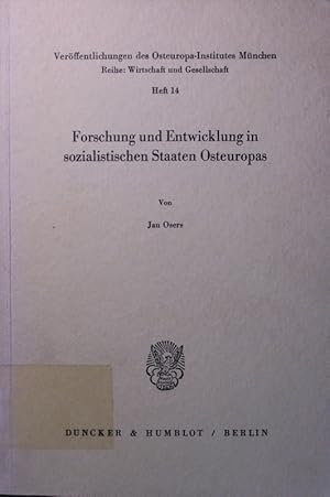 Imagen del vendedor de Forschung und Entwicklung in sozialistischen Staaten Osteuropas. a la venta por Antiquariat Bookfarm