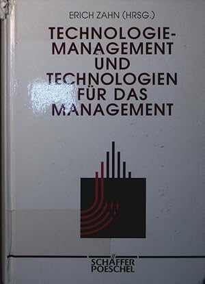 Imagen del vendedor de Technologiemanagement und Technologien fr das Management. an der Universitt Stuttgart 1993. a la venta por Antiquariat Bookfarm