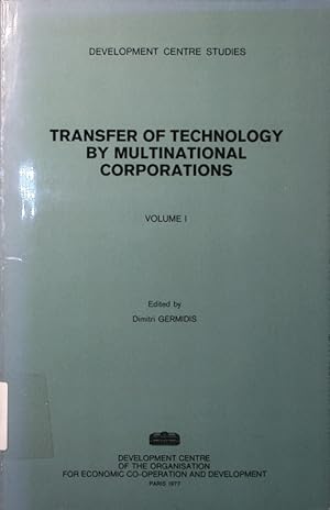 Seller image for Transfer of technology by multinational corporations. - 1. A synthesis and country case study. for sale by Antiquariat Bookfarm
