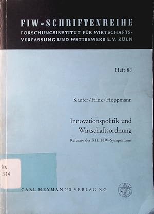 Bild des Verkufers fr Innovationspolitik und Wirtschaftsordnung. zum Verkauf von Antiquariat Bookfarm