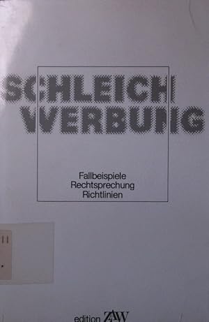 Bild des Verkufers fr Schleichwerbung. Fallbeispiele, Rechtsprechung, Richtlinien. zum Verkauf von Antiquariat Bookfarm