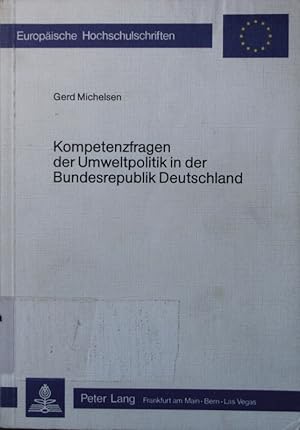 Bild des Verkufers fr Kompetenzfragen der Umweltpolitik in der Bundesrepublik Deutschland. zum Verkauf von Antiquariat Bookfarm