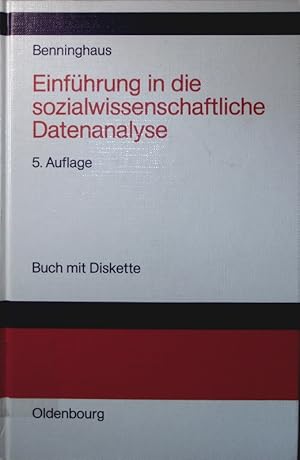 Bild des Verkufers fr Einfhrung in die sozialwissenschaftliche Datenanalyse. zum Verkauf von Antiquariat Bookfarm