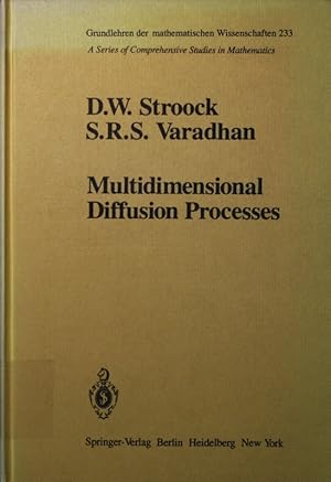 Bild des Verkufers fr Multidimensional diffusion processes. zum Verkauf von Antiquariat Bookfarm