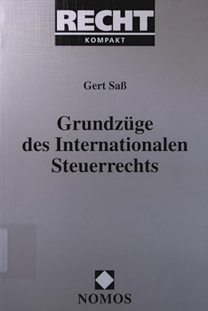 Image du vendeur pour Grundzge des internationalen Steuerrechts. mis en vente par Antiquariat Bookfarm