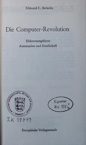 Imagen del vendedor de Die Computer-Revolution. Elektronengehirne, Automation und Gesellschaft. a la venta por Antiquariat Bookfarm