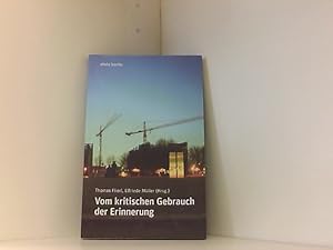 Seller image for Vom kritischen Gebrauch der Erinnerung for sale by Book Broker