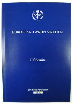 Bild des Verkufers fr European Law in Sweden - Its Implementation and Role in Market and Consumer Law zum Verkauf von PsychoBabel & Skoob Books