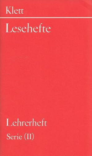 Bild des Verkufers fr Klett Lesehefte - Lehrerheft II (Neue Serie) zum Verkauf von Versandantiquariat Nussbaum