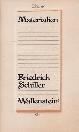 Bild des Verkufers fr Materialien Friedrich Schiller, Wallenstein. / Editionen fr den Literaturunterricht : Materialien zu Werken zum Verkauf von Versandantiquariat Nussbaum