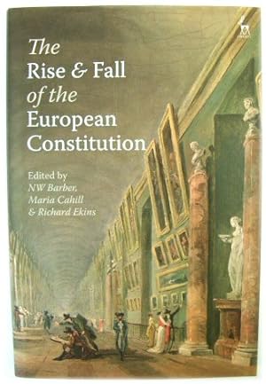 Immagine del venditore per The Rise and Fall of the European Constitution venduto da PsychoBabel & Skoob Books