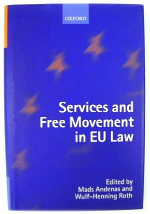 Immagine del venditore per Services and Free Movement in EU Law venduto da PsychoBabel & Skoob Books