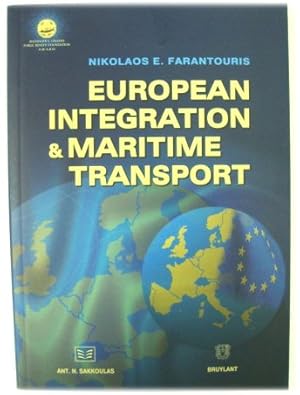 Seller image for European Integration and Maritime Transport for sale by PsychoBabel & Skoob Books