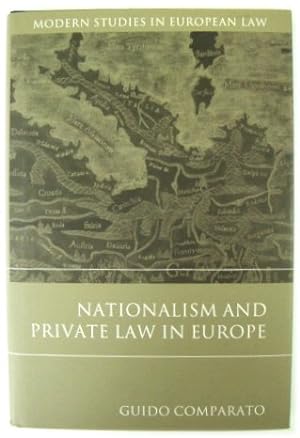 Bild des Verkufers fr Nationalism and Private Law in Europe (Modern Studies in European Law, Volume 45) zum Verkauf von PsychoBabel & Skoob Books