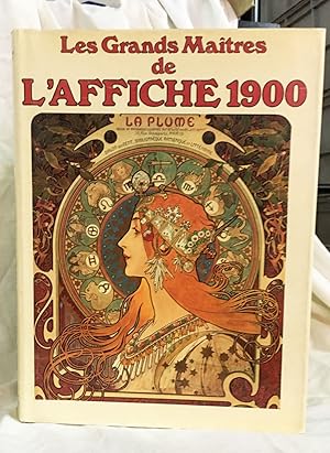 Imagen del vendedor de Les Grands Matres de l'Affiche 1900. a la venta por Librairie In-Quarto