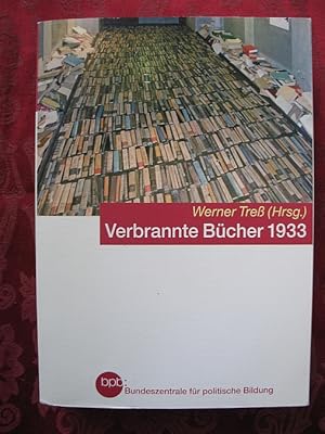 Imagen del vendedor de Verbrannte Bcher 1933. Mit Feuer gegen die Freiheit des Geistes a la venta por Versandantiquariat Karsten Buchholz