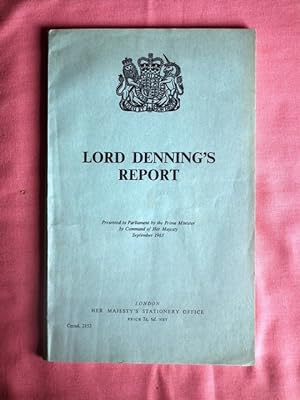 Bild des Verkufers fr Lord Denning's Report. Presented to Parliament by the Prime Minister by Command of Her Majesty September 1963. The circumstances leading to the resignation of the former Secretary of State for War, Mr. J. D. Profumo. zum Verkauf von Patrick Pollak Rare Books ABA ILAB