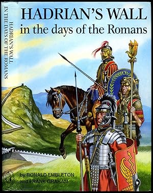 Imagen del vendedor de Hadrian's Wall in the Days of the Romans a la venta por Little Stour Books PBFA Member