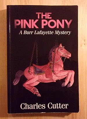 Seller image for The Pink Pony: A Burr Lafayette Mystery for sale by Book Nook