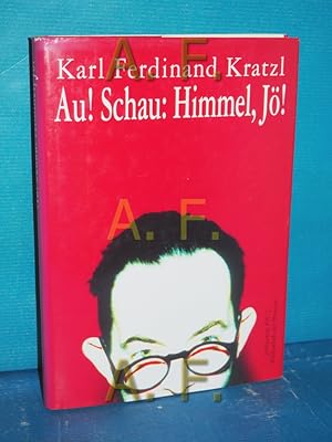 Bild des Verkufers fr Au!Schau: Himmel, J! [Hrsg. von Agnes Pils] zum Verkauf von Antiquarische Fundgrube e.U.