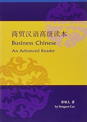 Immagine del venditore per Business Chinese by Howard, Jiaying, Cui, Songren, Chang, Tsengtseng [Paperback ] venduto da booksXpress