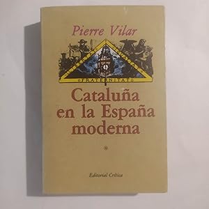 Imagen del vendedor de CATALUA EN LA ESPAA MODERNA. TOMO I. a la venta por LIBRERIA CLIO