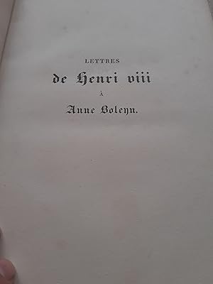 lettres de henri VIII à anne boleyn