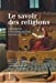 Seller image for Le savoir des religions : Fragments d'historiographie religieuse [FRENCH LANGUAGE - Soft Cover ] for sale by booksXpress