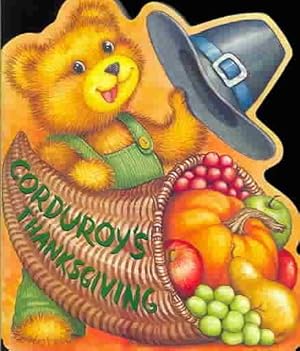 Seller image for Corduroy's Thanksgiving for sale by GreatBookPrices