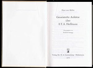 Gesammelte Aufsätze über E. T. A. Hoffmann. Hrsgg. von Friedrich Schnapp.