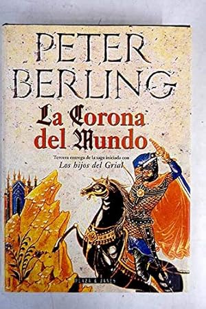 Imagen del vendedor de LA CORONA DEL MUNDO a la venta por Libros Tobal