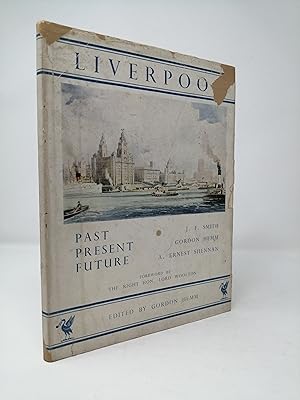 Seller image for Liverpool: Past - Present - Future. for sale by ROBIN SUMMERS BOOKS LTD